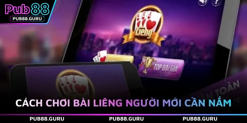 Cách chơi bài liêng người mới cần nắm