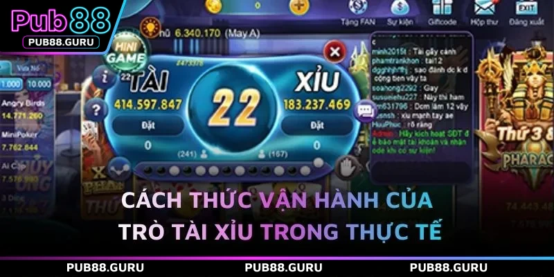 Cách thức vận hành của trò Tài Xỉu trong thực tế
