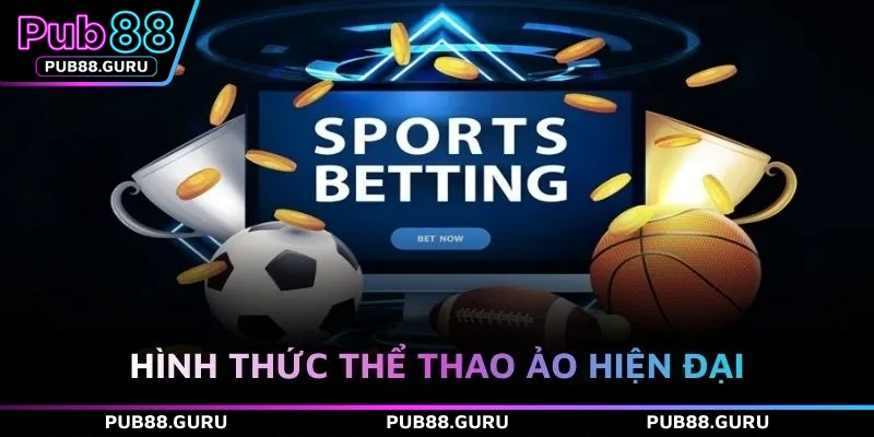 Hình thức thể thao ảo hiện đại