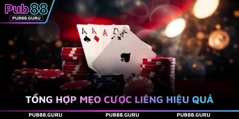 Tổng hợp mẹo cược liêng hiệu quả